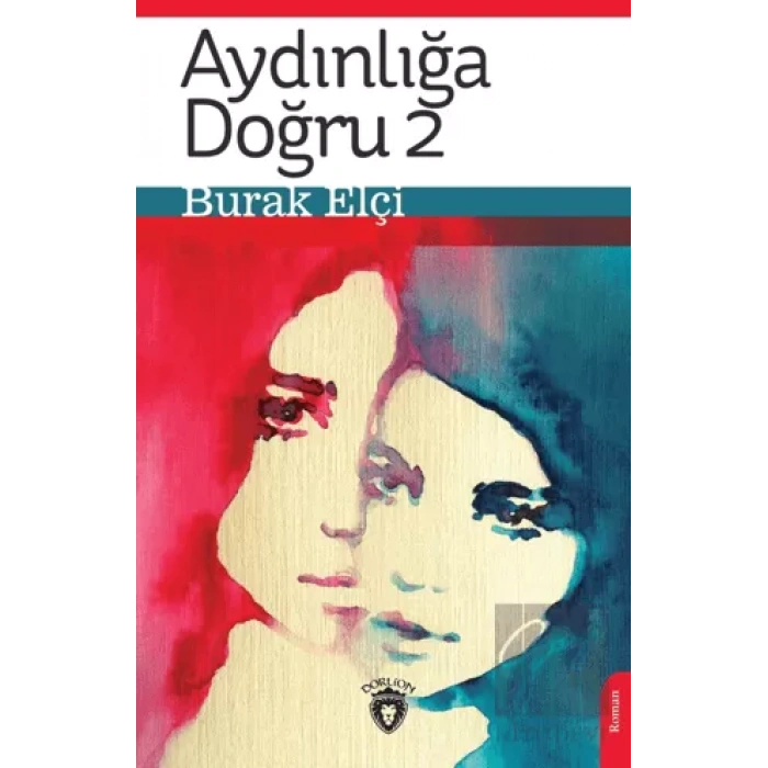 Aydınlığa Doğru 2