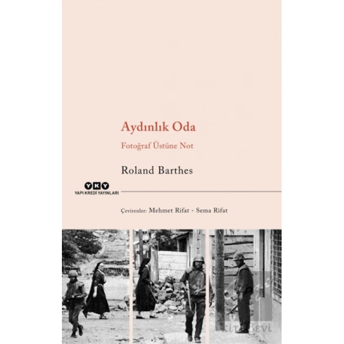 Aydınlık Oda – Fotoğraf Üstüne Not