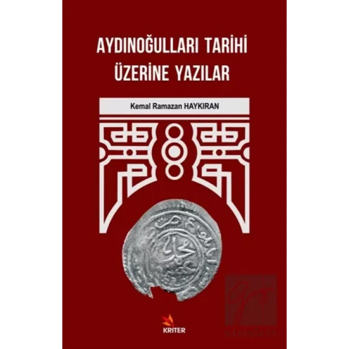 Aydınoğulları Tarihi Üzerine Yazılar