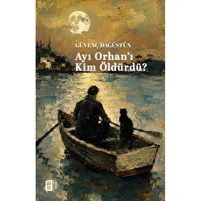 Ayı Orhanı  Kim Öldürdü ?