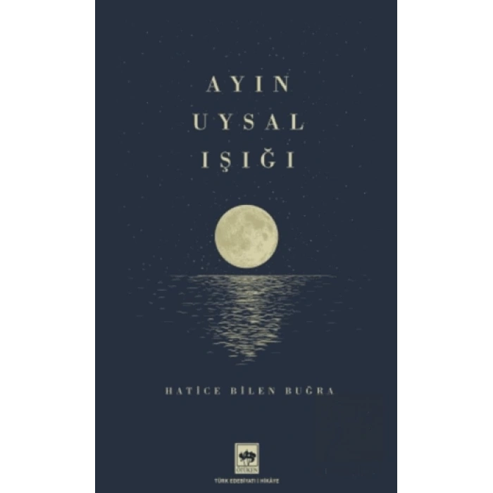 Ayın Uysal Işığı