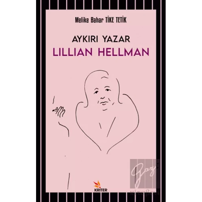 Aykırı Yazar Lillian Hellman