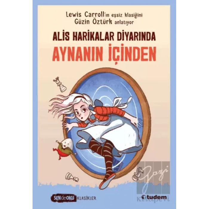 Alis Harikalar Diyarında Aynanın İçinden