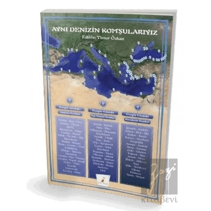 Aynı Denizin Komşularıyız