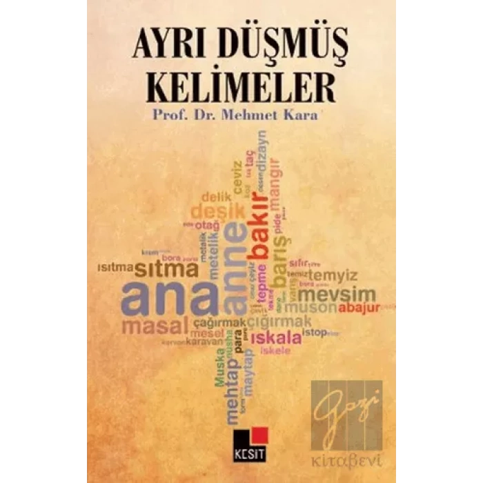 Ayrı Düşmüş Kelimeler