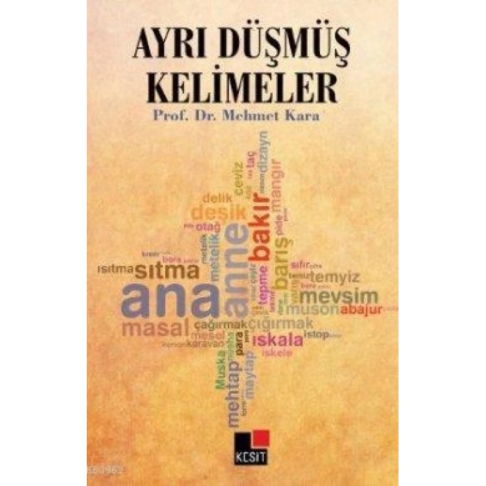 Ayrı Düşmüş Kelimeler