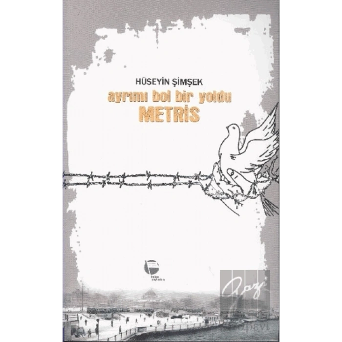 Ayrımı Bol Bir Yoldu Metris