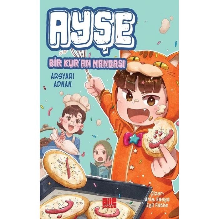 Ayşe / Bir Kur’an Mangası