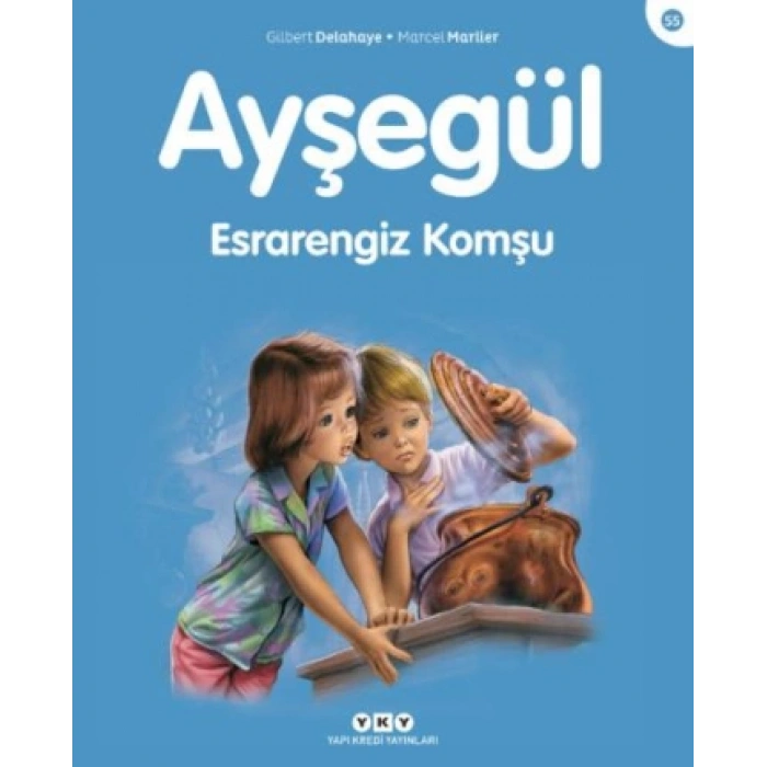 Ayşegül 55 - Esrarengiz Komşu