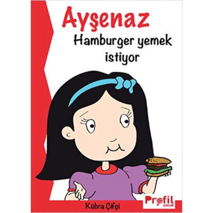 Ayşenaz Hamburger Yemek İstiyor