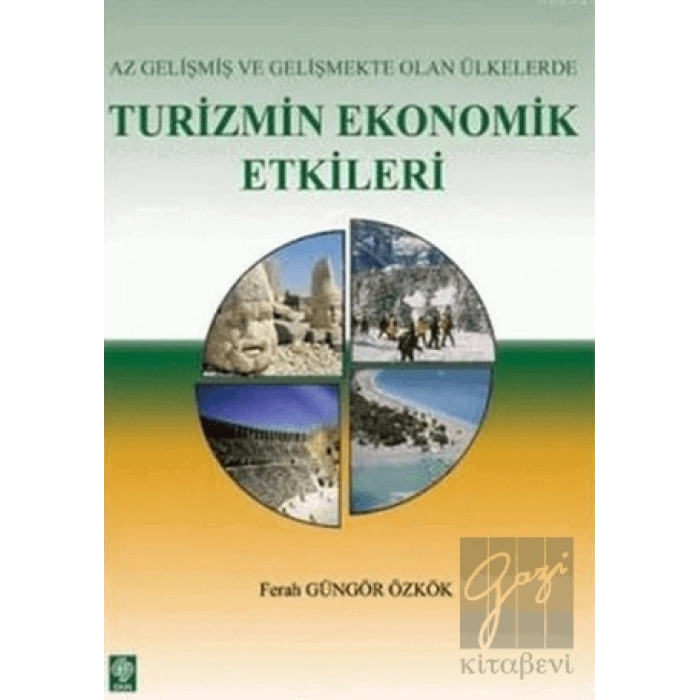 Az Gelişmiş ve Gelişmekte Olan Ülkelerde Turizmin Ekonomik Etkileri