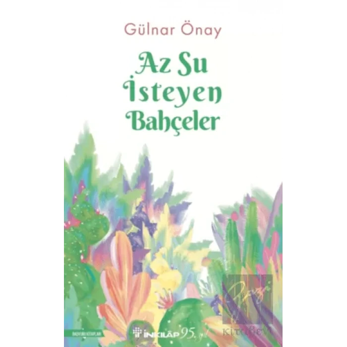 Az Su İsteyen Bahçeler