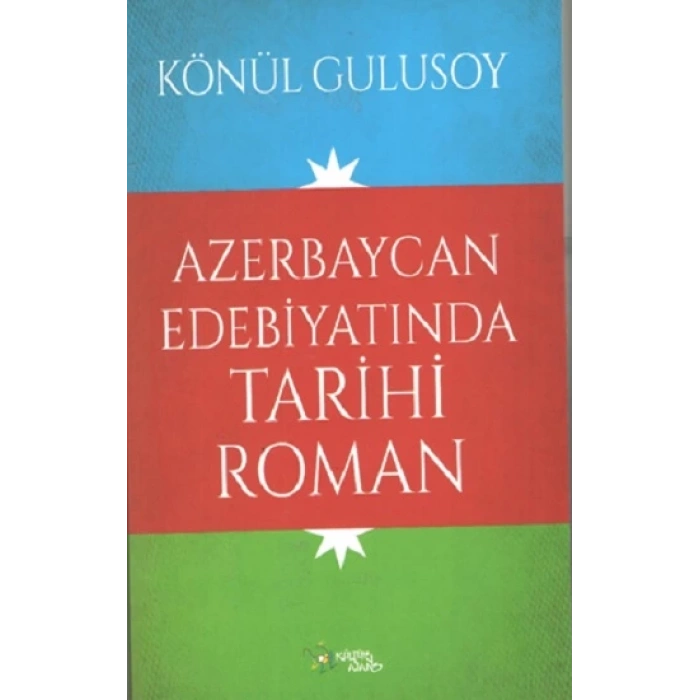 Azerbaycan Edebiyatında Tarihi Roman