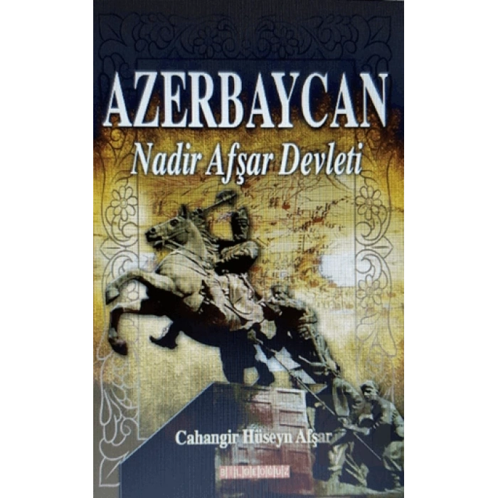 Azerbaycan Nadir Afşar Devleti