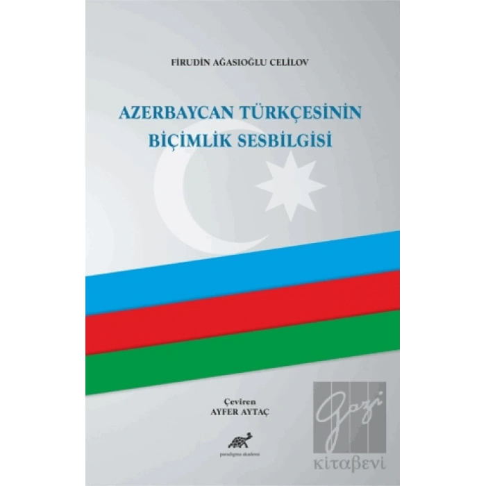 Azerbaycan Türkçesinin Biçimlik Sesbilgisi
