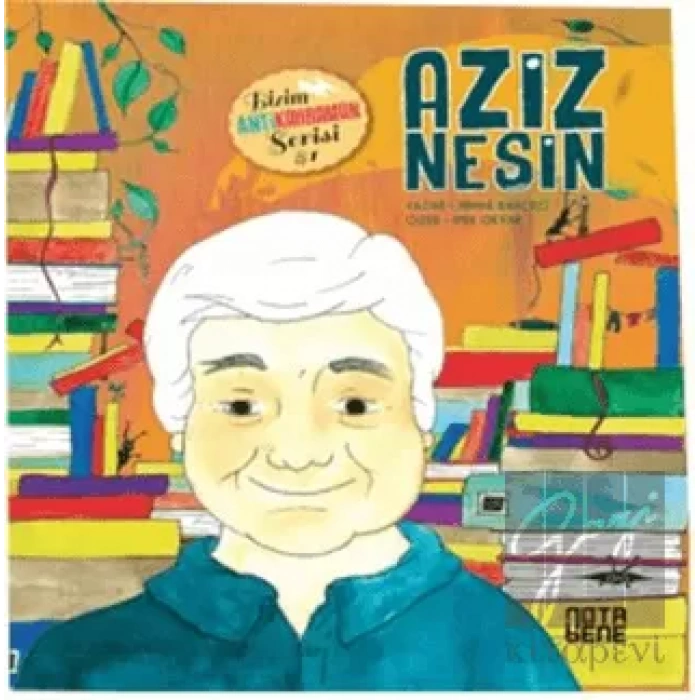 Aziz Nesin - Bizim Antikahraman Serisi