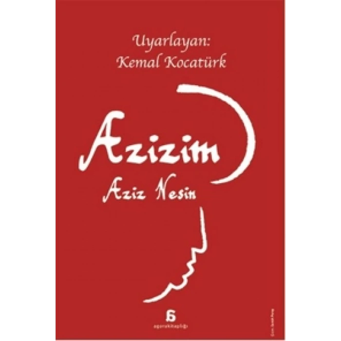 Azizim - Aziz Nesin