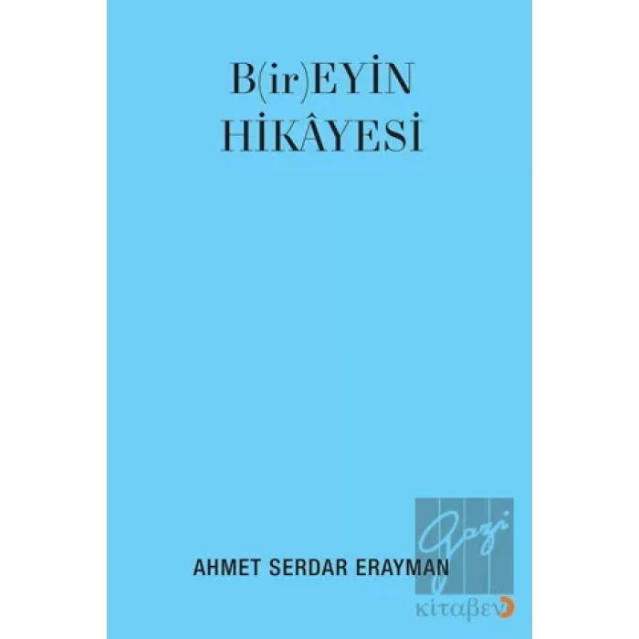 B(ir)eyin Hikayesi