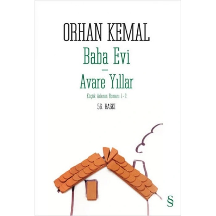 Baba Evi - Avare Yıllar - Küçük Adamın Romanı 1-2