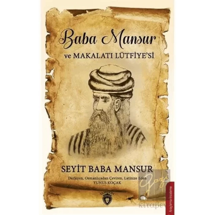 Baba Mansur ve Makalatı Lütfiyesi