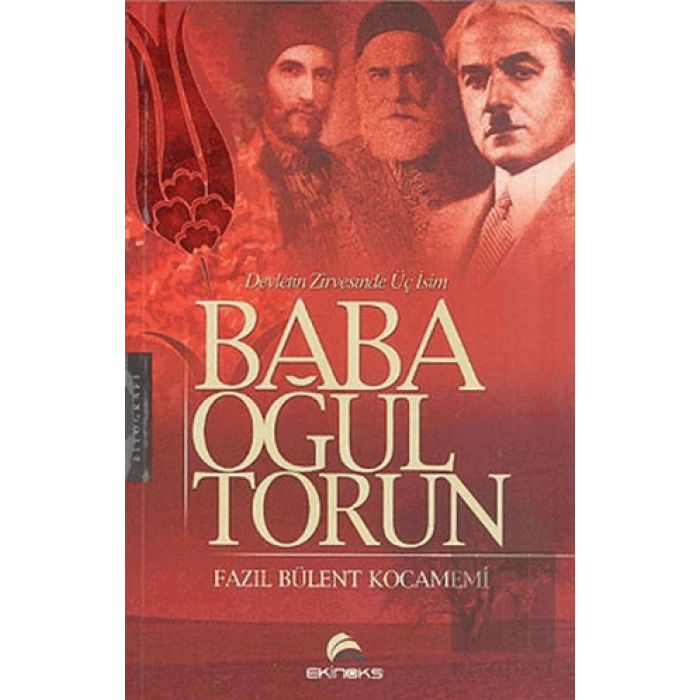 Baba, Oğul, Torun