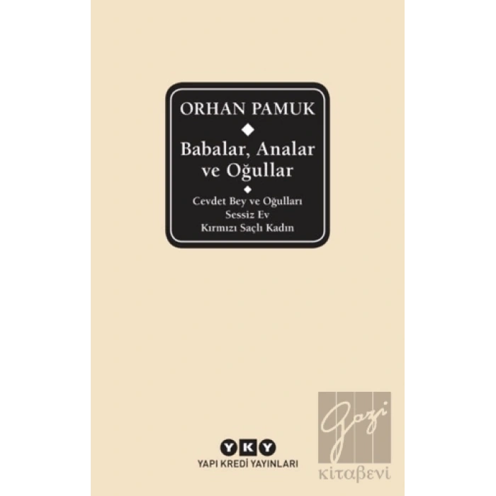 Babalar, Analar ve Oğullar