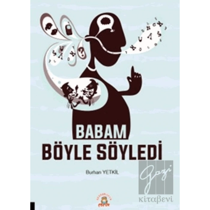 Babam Böyle Söyledi