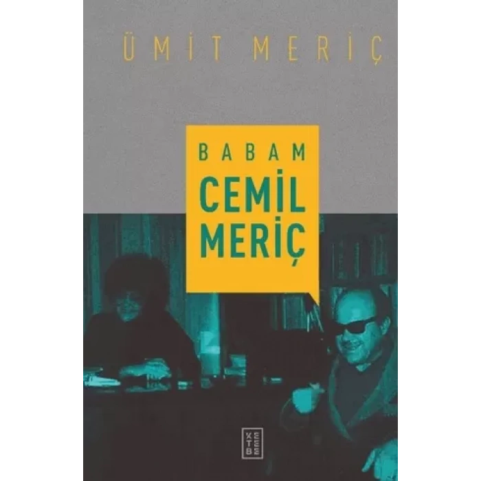 Babam Cemil Meriç