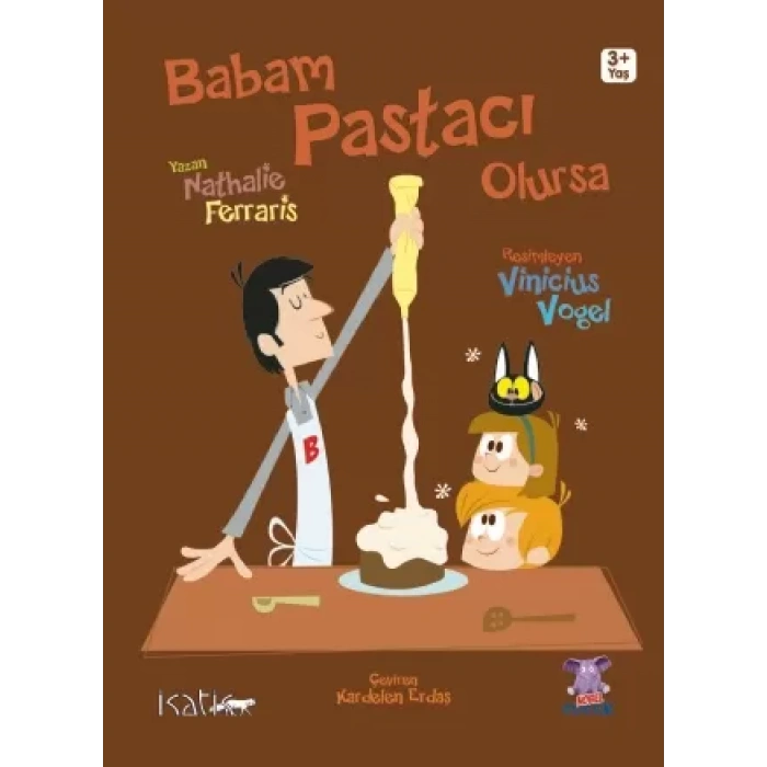 BABAM PASTACI OLURSA / Papa Pâtissier