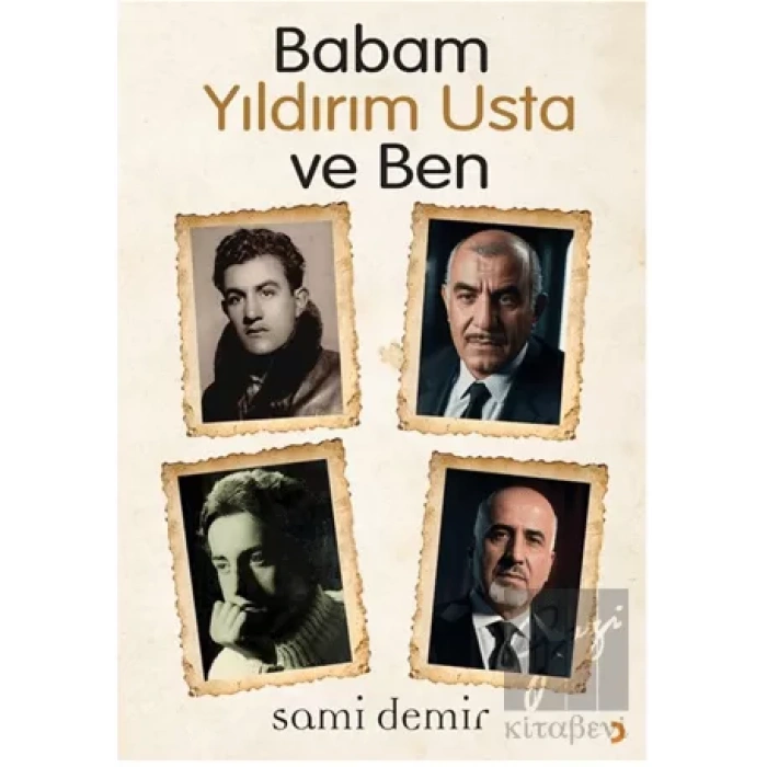 Babam Yıldırım Usta ve Ben