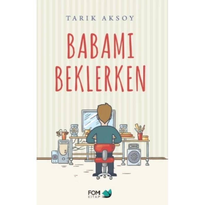 Babamı Beklerken