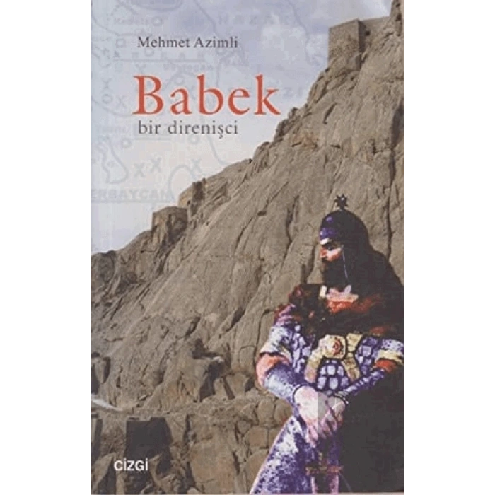 Babek Bir Direnişci