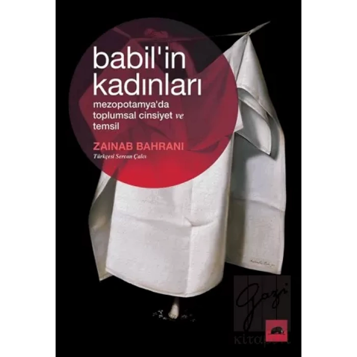Babilin Kadınları: Mezopotamyada Toplumsal Cinsiyet ve Temsil