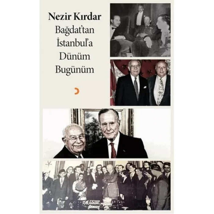 Bağdattan İstanbula Dünüm Bugünüm