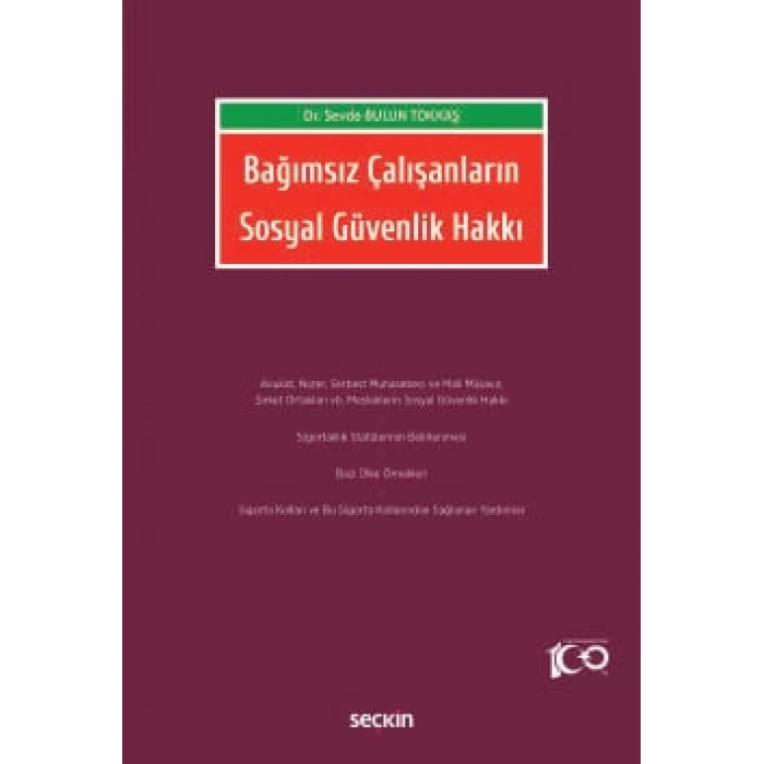 Bağımsız Çalışanların Sosyal Güvenlik Hakkı