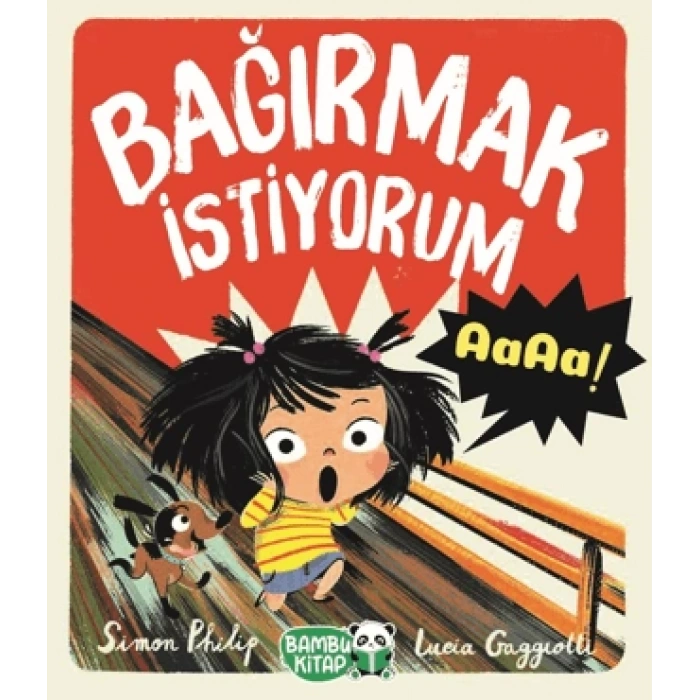 Bağırmak İstiyorum