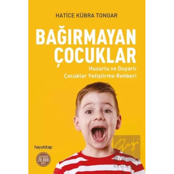Bağırmayan Çocuklar
