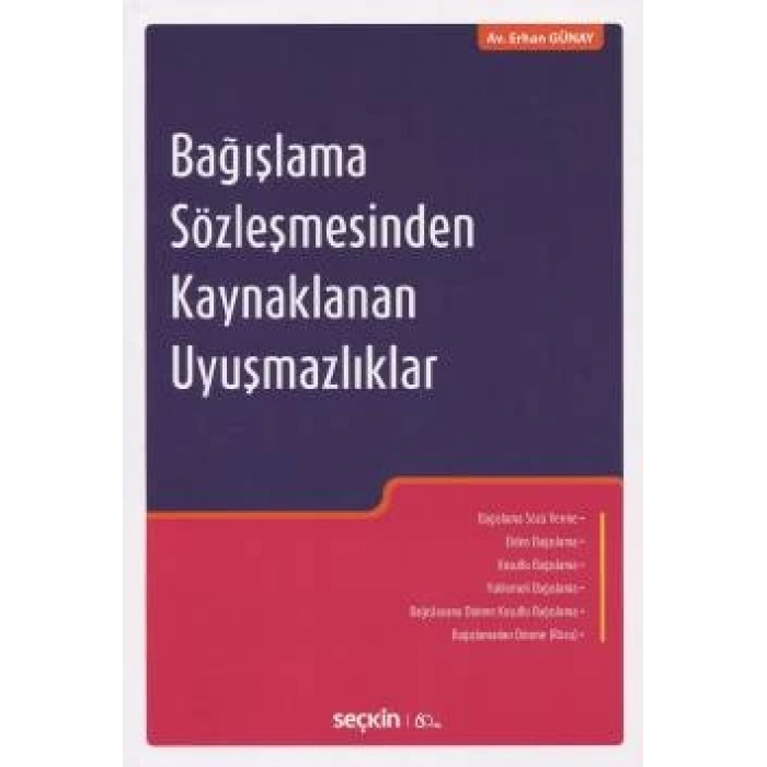Bağışlama Sözleşmesinden Kaynaklanan Uyuşmazlıklar