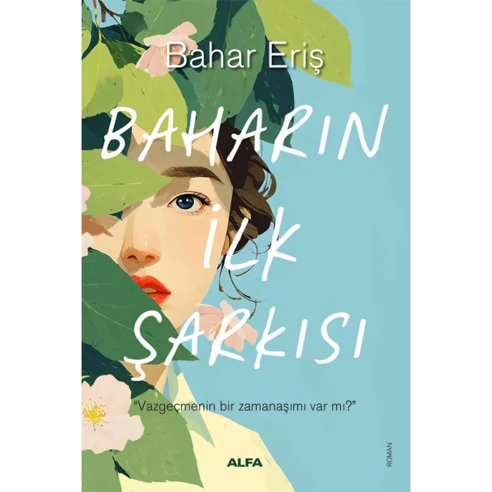 Baharın İlk Şarkısı