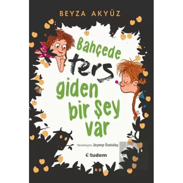 Bahçede Ters Giden Bir Şey Var