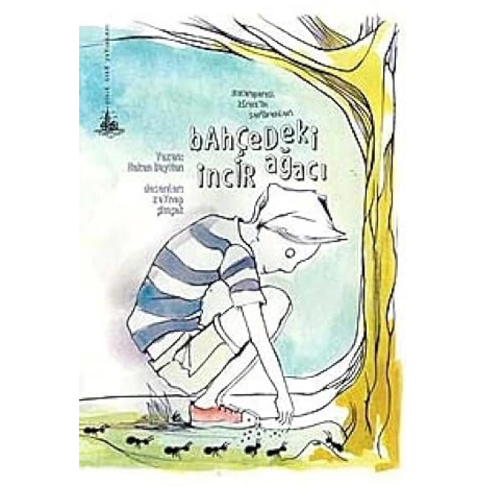 Bahçedeki İncir Ağacı