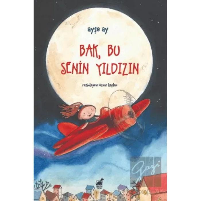 Bak, Bu Senin Yıldızın