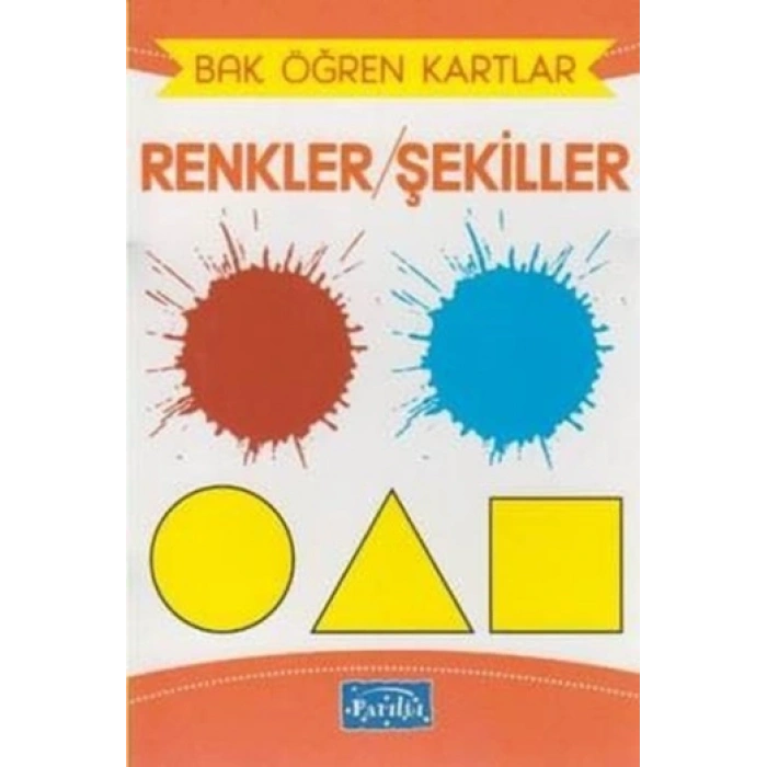 Bak Öğren Kartlar - Renkler Şekiller