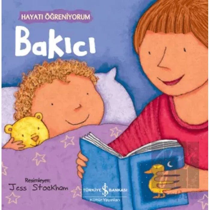 Bakıcı - Hayatı Öğreniyorum