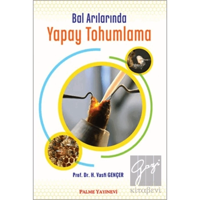 Bal Arılarında Yapay Tohumlama