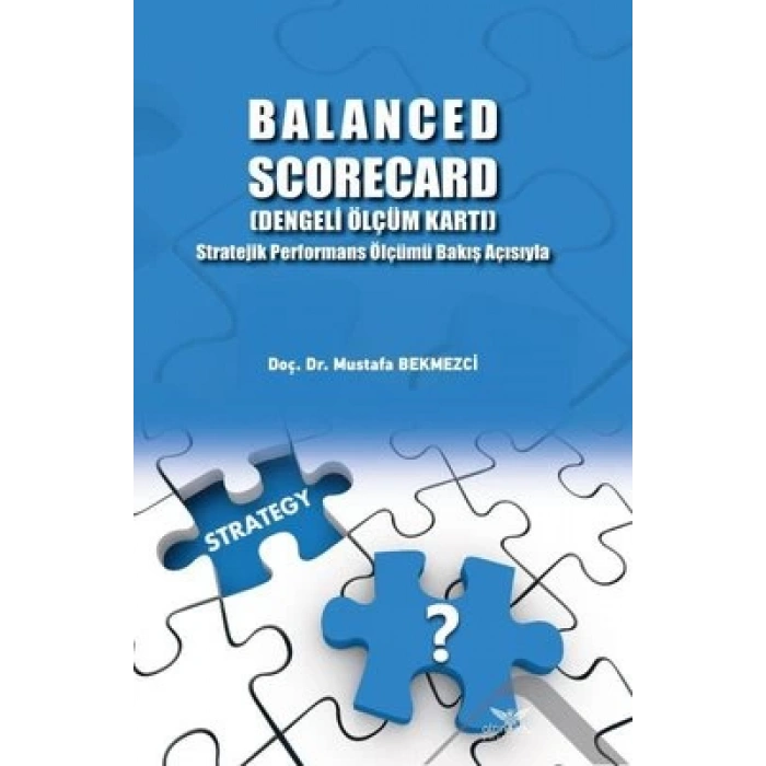 Balanced Scorecard (Dengeli Ölçüm Kartı)