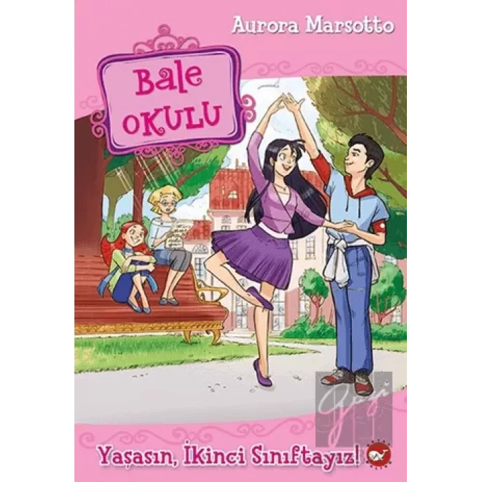 Bale Okulu - Yaşasın, İkinci Sınıftayız!