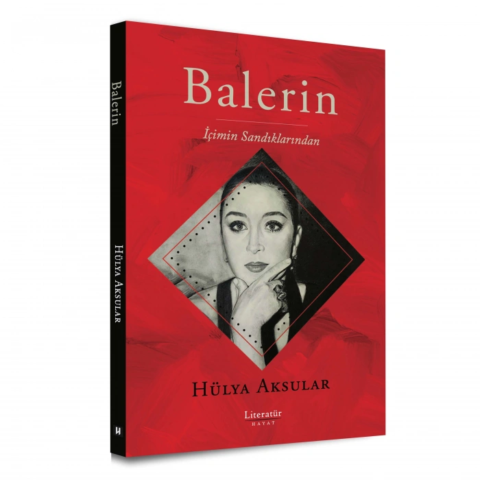 Balerin: İçimin Sandıklarından