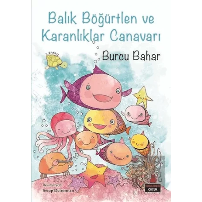 Balık Böğürtlen Ve Karanlıklar Canavarı