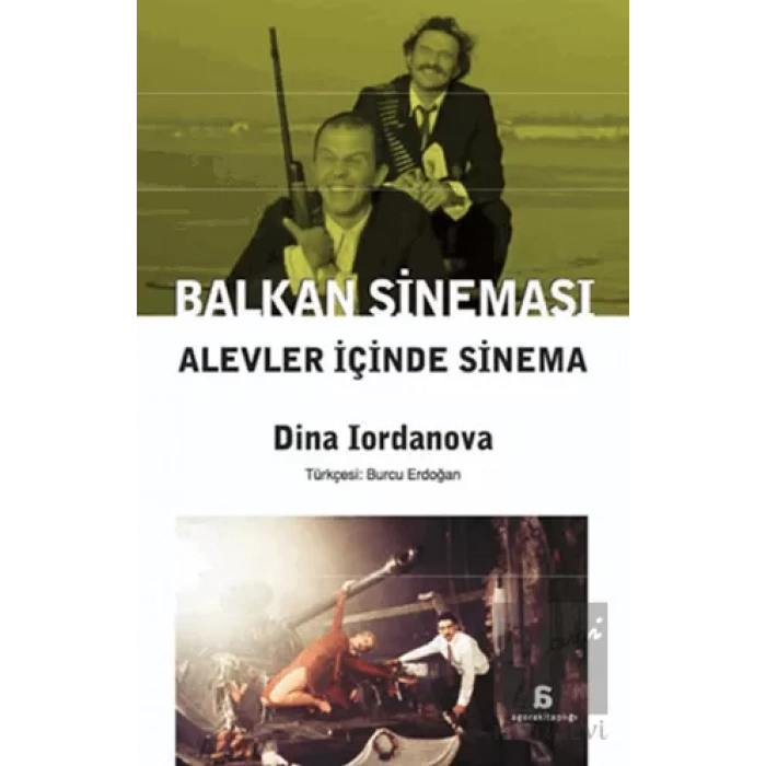 Balkan Sineması: Alevler içinde Sinema
